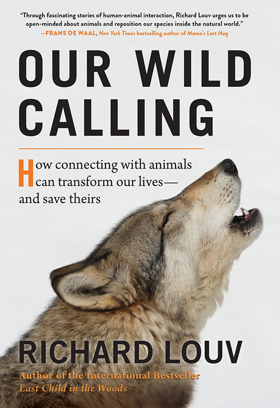 Our Wild Calling by Richard Louv